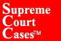 Supreme Court Cases